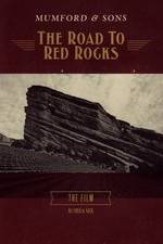 Watch Mumford & Sons: The Road to Red Rocks Movie2k