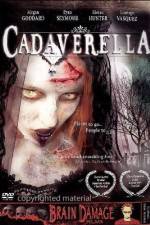 Watch Cadaverella Movie2k