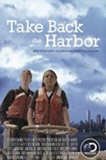 Watch Take Back the Harbor Movie2k