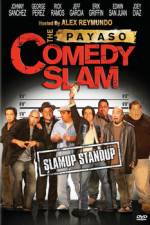 Watch The Payaso Comedy Slam Movie2k