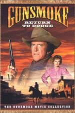 Watch Gunsmoke: Return to Dodge Movie2k