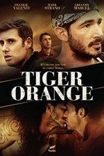 Watch Tiger Orange Movie2k