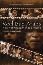 Watch Reel Bad Arabs How Hollywood Vilifies a People Movie2k