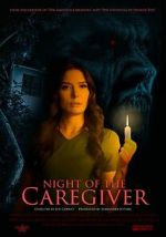 Watch Night of the Caregiver Movie2k