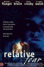 Watch Relative Fear Movie2k