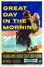 Watch Great Day in the Morning Movie2k