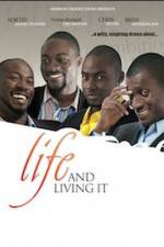 Watch Life And Living It Movie2k