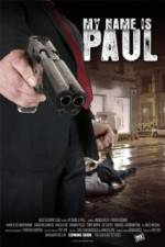 Watch My Name Is Paul Movie2k