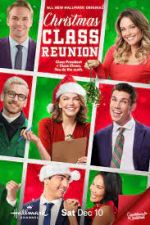 Watch Christmas Class Reunion Movie2k