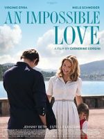 Watch An Impossible Love Movie2k