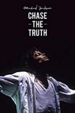 Watch Michael Jackson: Chase the Truth Movie2k