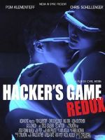 Watch Hacker\'s Game redux Movie2k