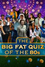 Watch The Big Fat Quiz of the 80s Movie2k