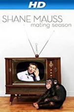 Watch Shane Mauss: Mating Season Movie2k