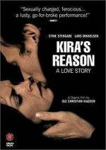 Watch Kira\'s Reason: A Love Story Movie2k