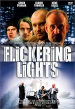 Watch Flickering Lights Movie2k