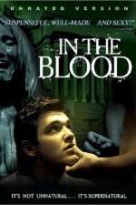 Watch In the Blood Movie2k