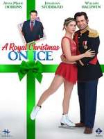 Watch A Royal Christmas on Ice Movie2k