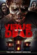 Watch Virus of the Dead Movie2k