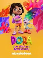 Watch Dora: Say Hola to Adventure! (TV Special 2023) Movie2k
