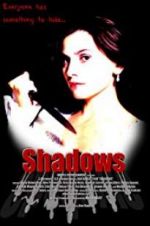 Watch Shadows Movie2k