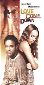 Watch Love Come Down Movie2k