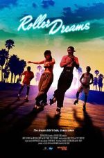 Watch Roller Dreams Movie2k