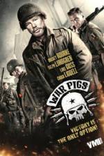 Watch War Pigs Movie2k