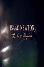 Watch Isaac Newton: The Last Magician Movie2k