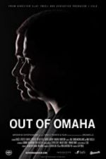 Watch Out of Omaha Movie2k