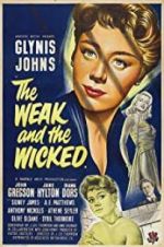 Watch The Weak and the Wicked Movie2k