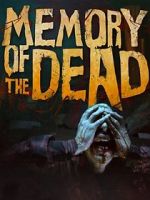 Watch Memory of the Dead Movie2k