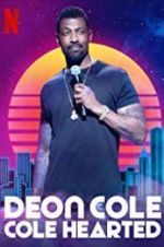 Watch Deon Cole: Cole Hearted Movie2k