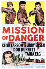 Watch Mission of Danger Movie2k