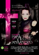 Watch Preaching to the Perverted Movie2k