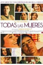 Watch Todas las mujeres Movie2k