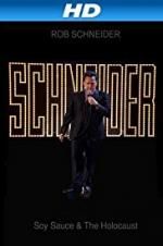 Watch Rob Schneider: Soy Sauce and the Holocaust Movie2k