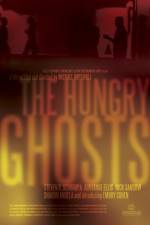 Watch The Hungry Ghosts Movie2k