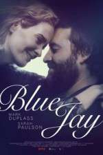 Watch Blue Jay Movie2k