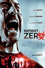 Watch Patient Zero Movie2k
