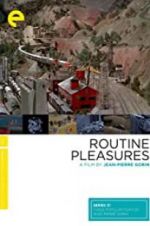 Watch Routine Pleasures Movie2k