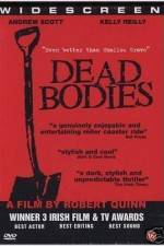 Watch Dead Bodies Movie2k