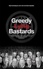 Watch Greedy Lying Bastards Movie2k