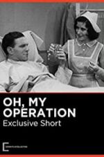 Watch Oh, My Operation Movie2k