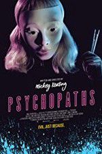 Watch Psychopaths Movie2k