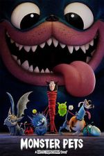 Watch Monster Pets: A Hotel Transylvania Short Film Movie2k