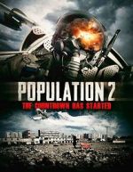 Watch Population: 2 Movie2k