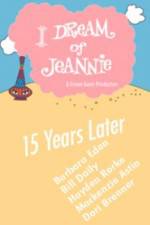 Watch I Dream of Jeannie 15 Years Later Movie2k
