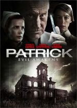 Watch Patrick: Evil Awakens Movie2k