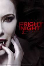 Watch Fright Night 2 Movie2k